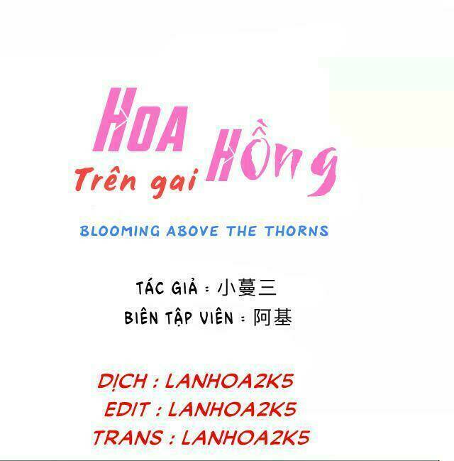 Hoa Hồng Trên Gai Chương 4 Ảnh 3