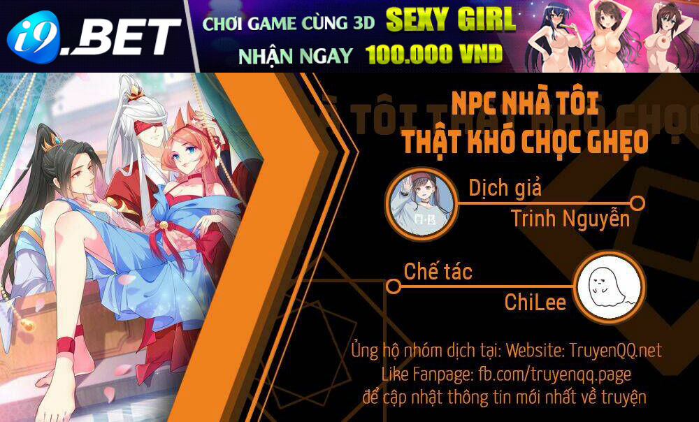 Npc Nhà Tôi Thật Khó Chọc Ghẹo Chương 6 Ảnh 2