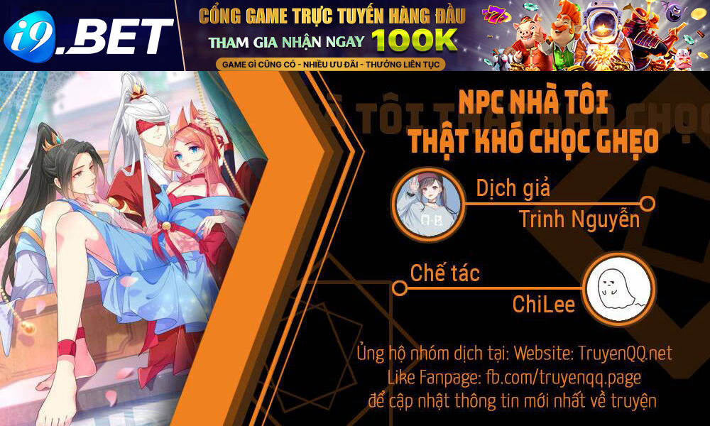 Npc Nhà Tôi Thật Khó Chọc Ghẹo Chương 12 Ảnh 2