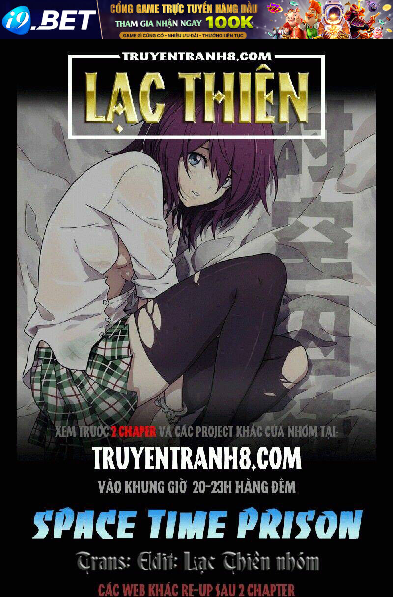 Nhà Tù Không Thời Gian - Space Time Prison Chương 113 Ảnh 2