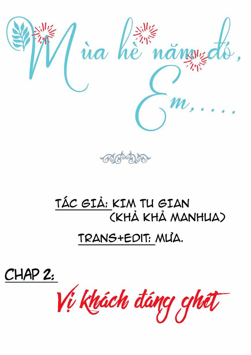 Mùa Hè Năm Đó, Em Chương 2 Ảnh 2