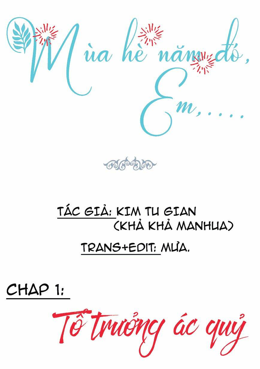 Mùa Hè Năm Đó, Em Chương 1 Ảnh 3