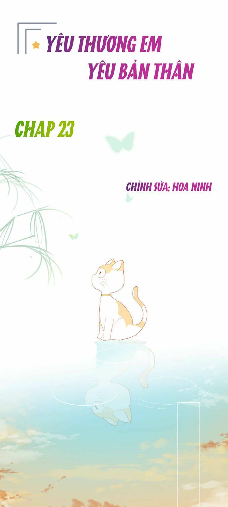 Yêu Thương Em, Yêu Bản Thân Chương 23 Ảnh 2