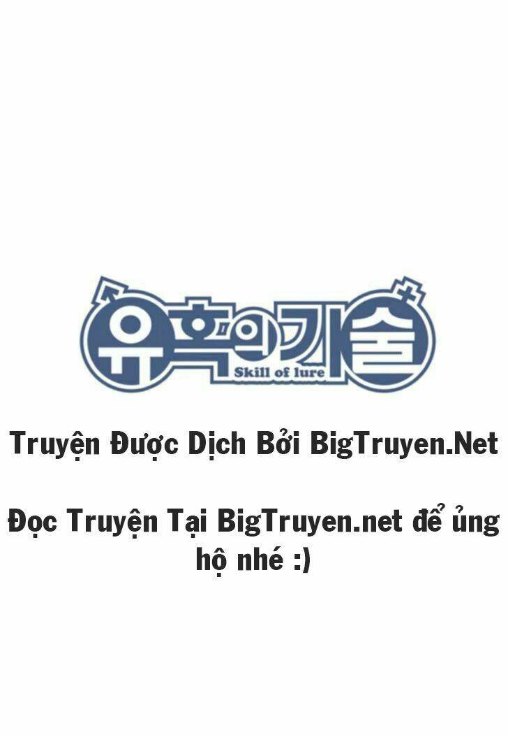 Skill Of Lure - Nghệ Thuật Quyến Rũ Chương 28.2 Ảnh 4