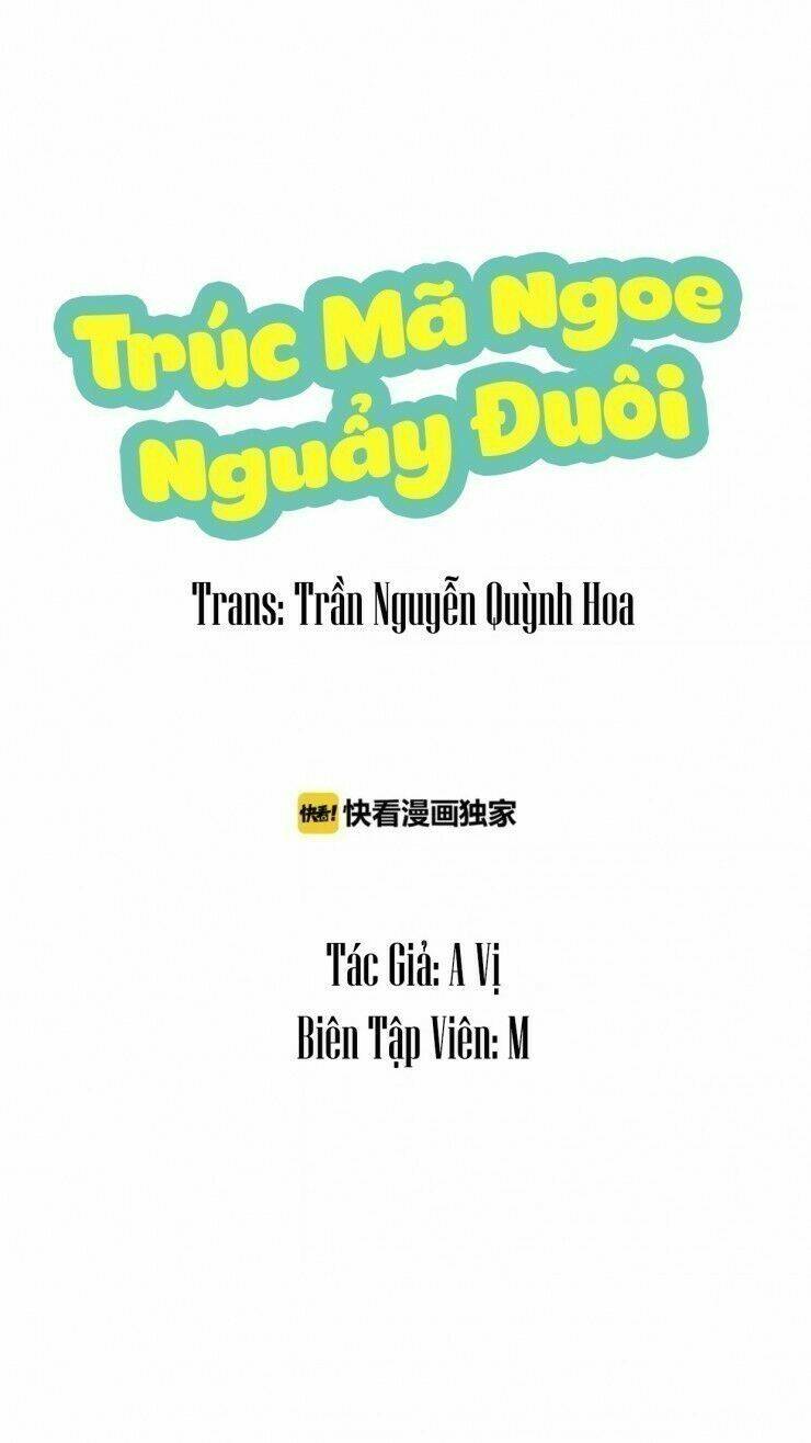 Trúc Mã Ngoe Nguẩy Đuôi Chương 1 Ảnh 3