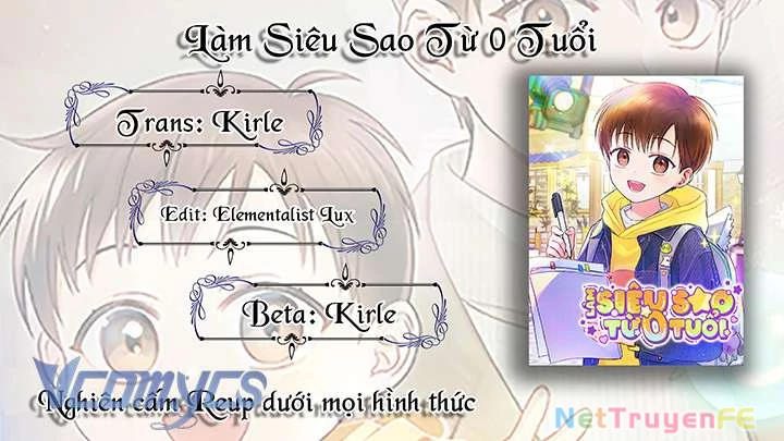 Làm Siêu Sao Từ 0 Tuổi Chương 45 Ảnh 14