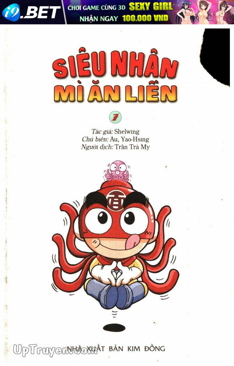 Siêu Nhân Mì Ăn Liền Chương 7 Ảnh 2