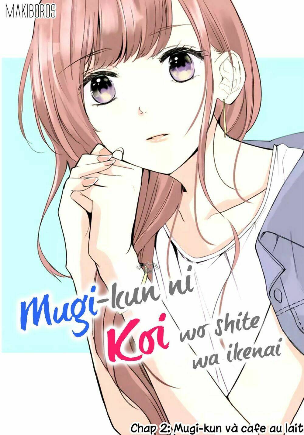 Mugi-Kun Koi Wo Shite Wa Ikenai Chương 2 Ảnh 2