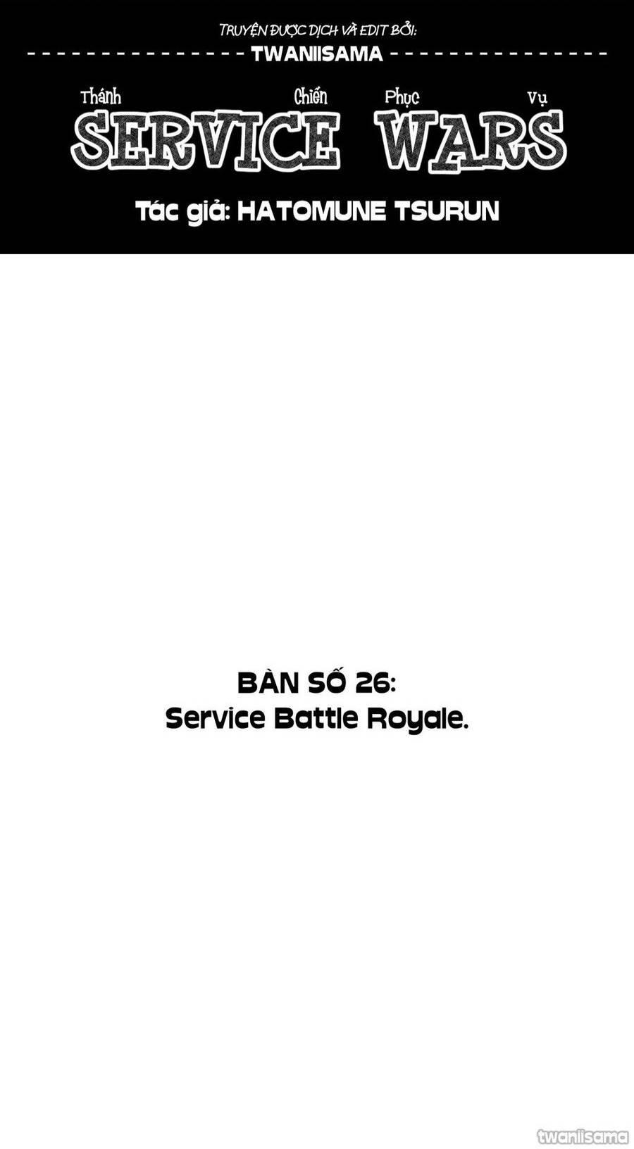 Service Wars - Thánh Chiến Phục Vụ Chương 26 Ảnh 2