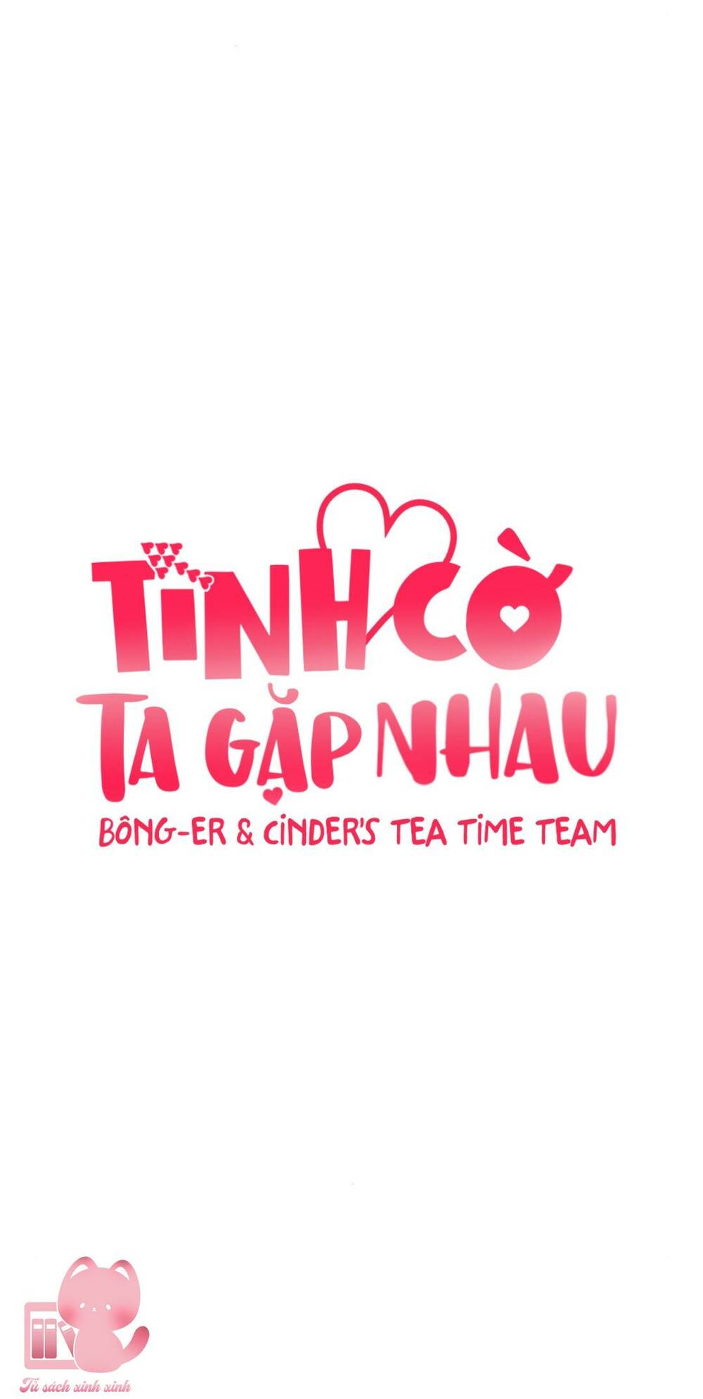 Tình Cờ Ta Gặp Nhau Chương 22 Ảnh 36