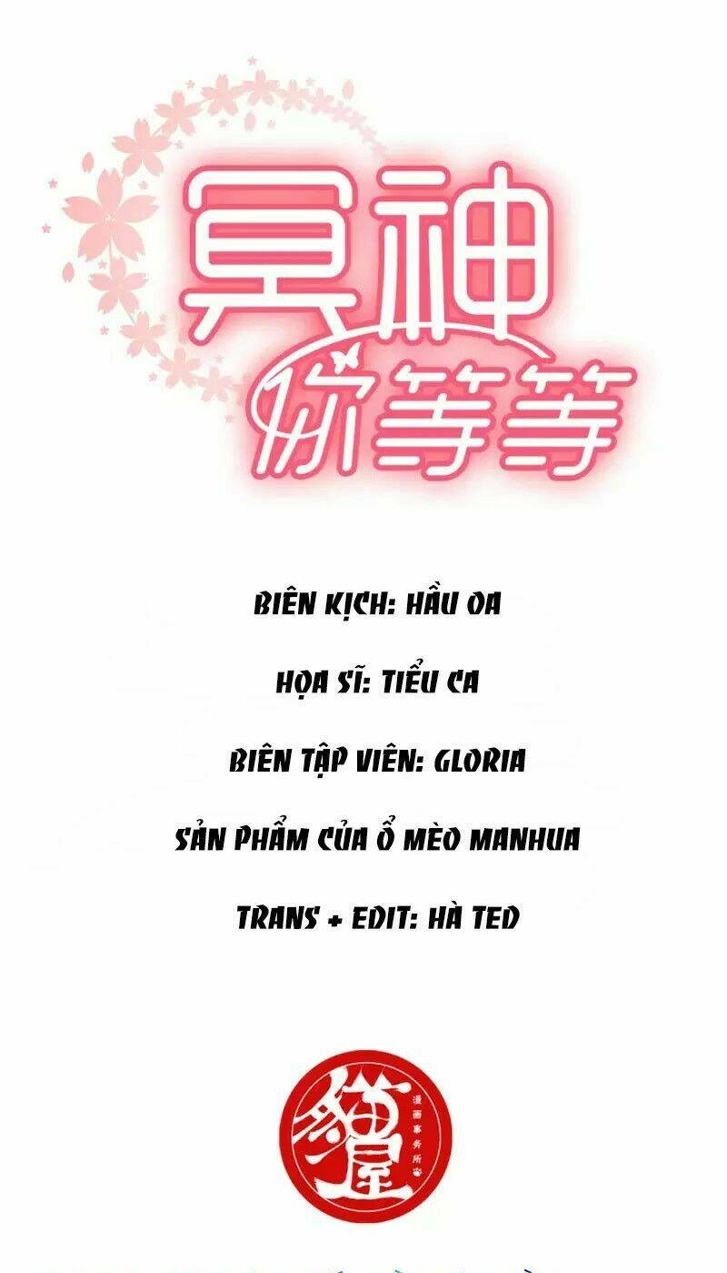 Minh Thần Người Chờ Một Chút Chương 17 Ảnh 4