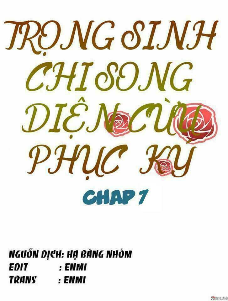 Trọng Sinh Chi Song Diện Cừu Phục Ký Chương 7 Ảnh 4