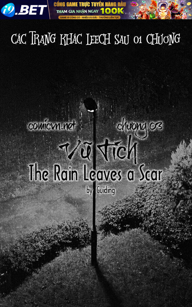 Vũ Tích - The Rain Leaves A Scar Chương 3 Ảnh 2