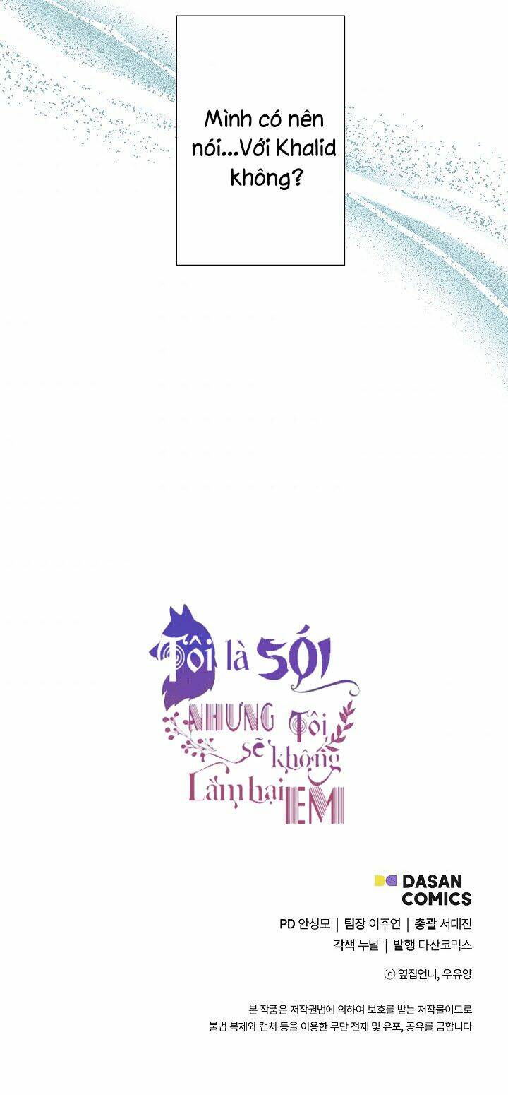 Tôi Là Sói, Nhưng Tôi Sẽ Không Làm Hại Em Chương 27 Ảnh 45