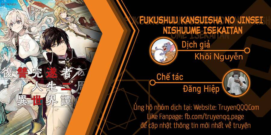 Fukushuu Kansuisha No Jinsei Nishuume Isekaitan Chương 10 Ảnh 2