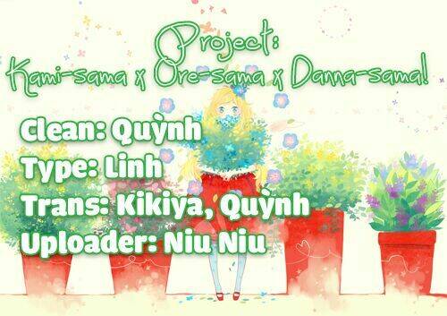 Kami-Sama X Ore-Sama X Danna-Sama! Chương 17 Ảnh 4