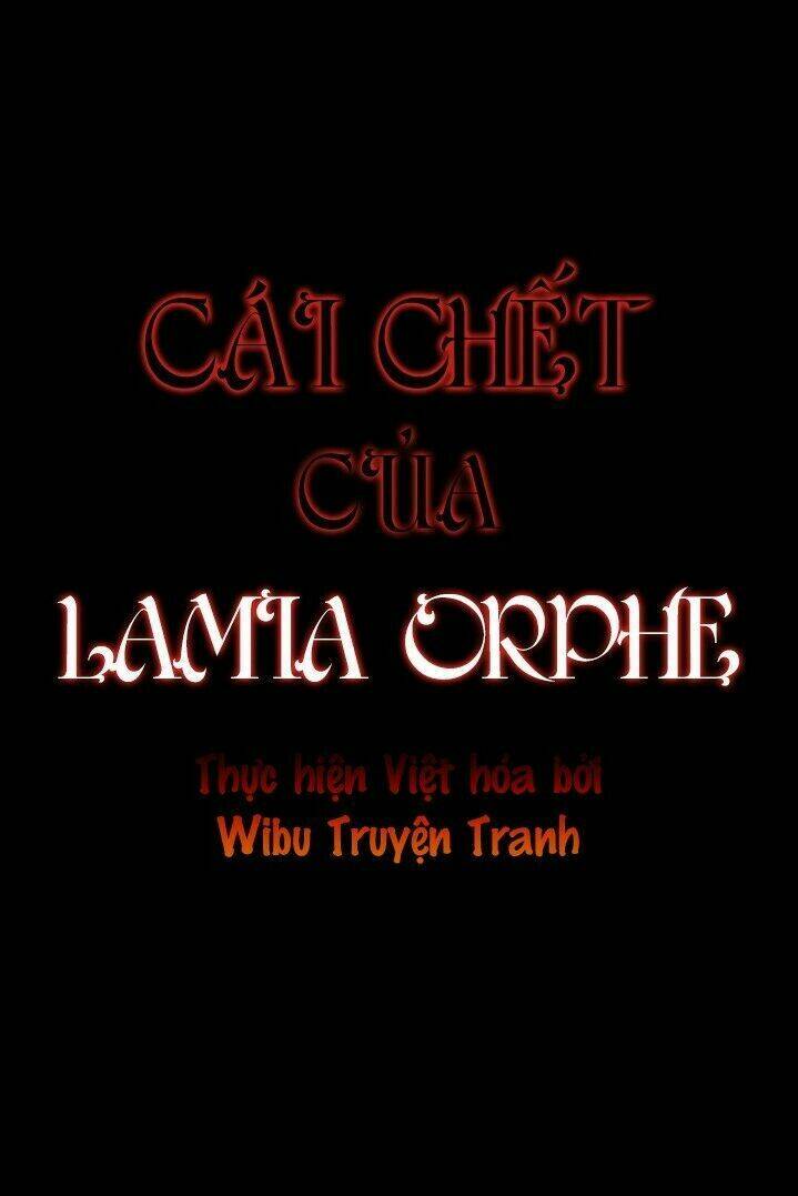 Cái Chết Của Lamia Orphe Chương 24 Ảnh 3