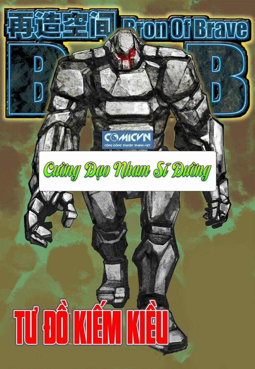 Bron Of Brave (Tái Tạo Không Gian) Chương 42 Ảnh 2