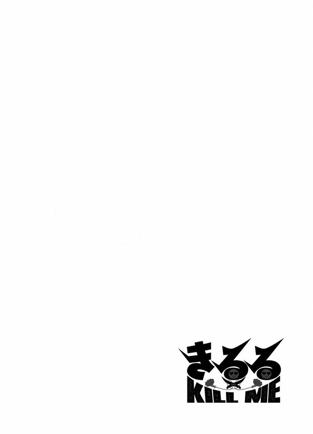 Giết Tôi Đi Kiruru Chương 13 Ảnh 20