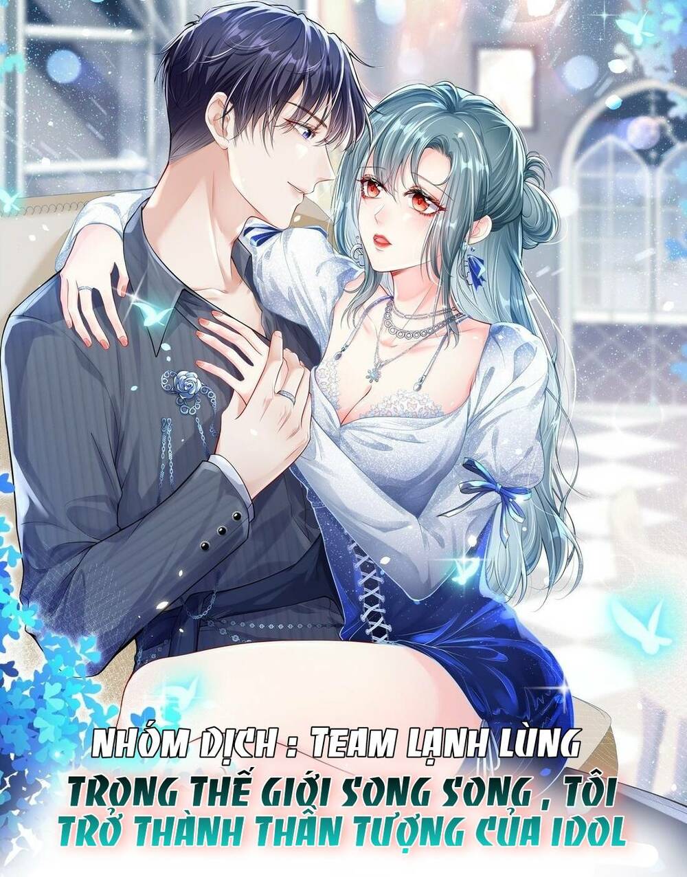 Trong Thế Giới Song Song , Tôi Trở Thành Thần Tượng Của Idol Chương 7 Ảnh 4