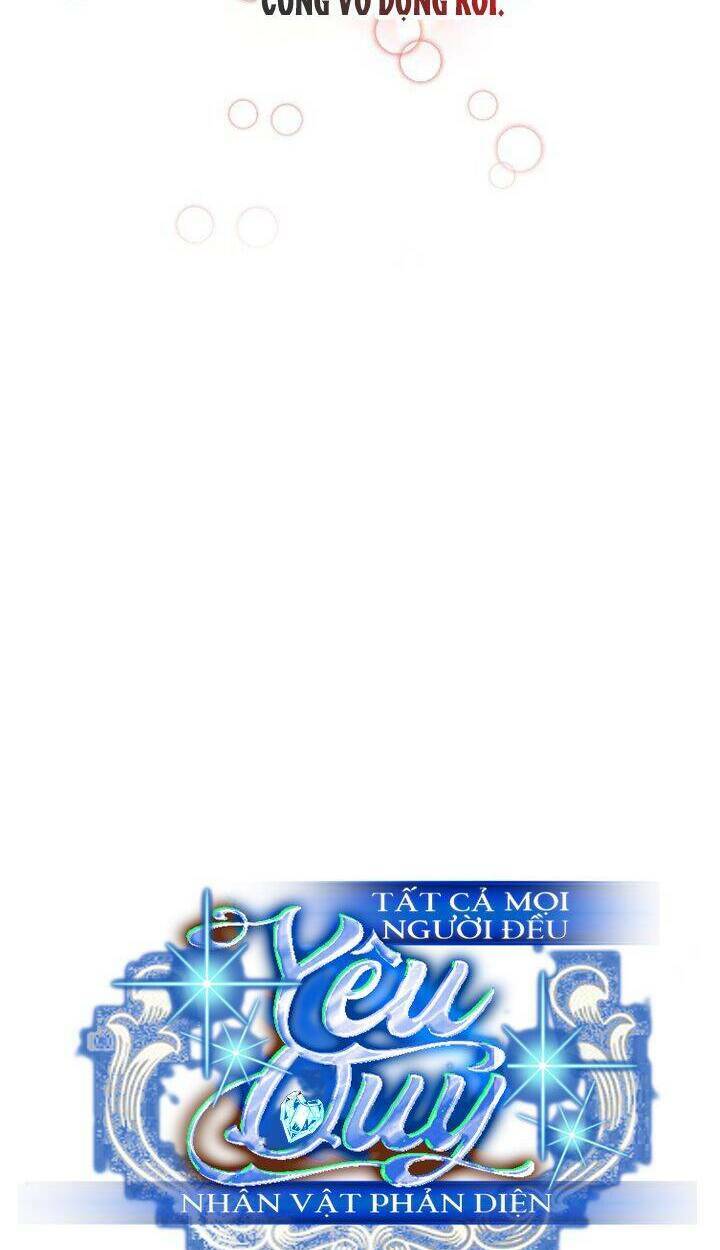 Tất Cả Mọi Người Đều Yêu Quý Nhân Vật Phản Diện Chương 27 Ảnh 37