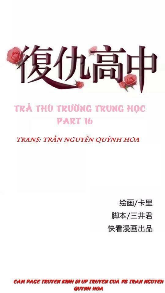 Trả Thù Trường Trung Học Chương 16 Ảnh 2
