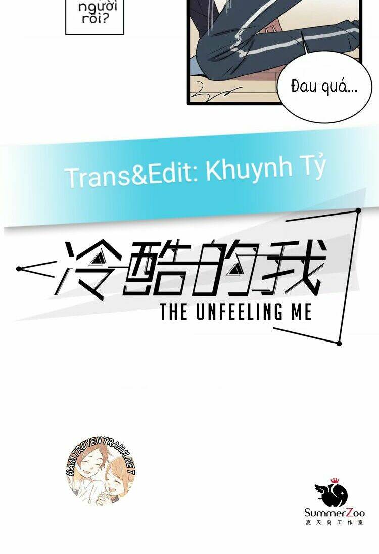 The Unfeeling Me Chương 4 Ảnh 4