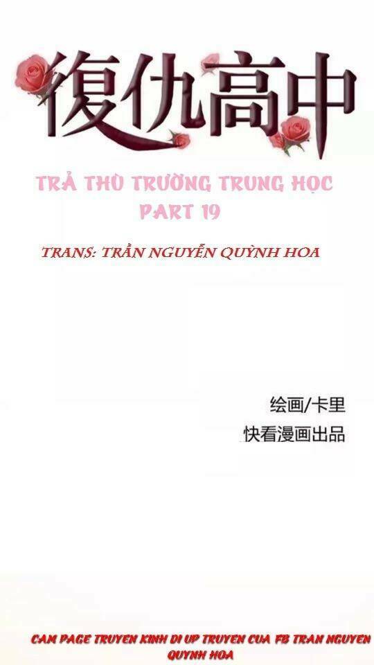 Trả Thù Trường Trung Học Chương 19 Ảnh 2