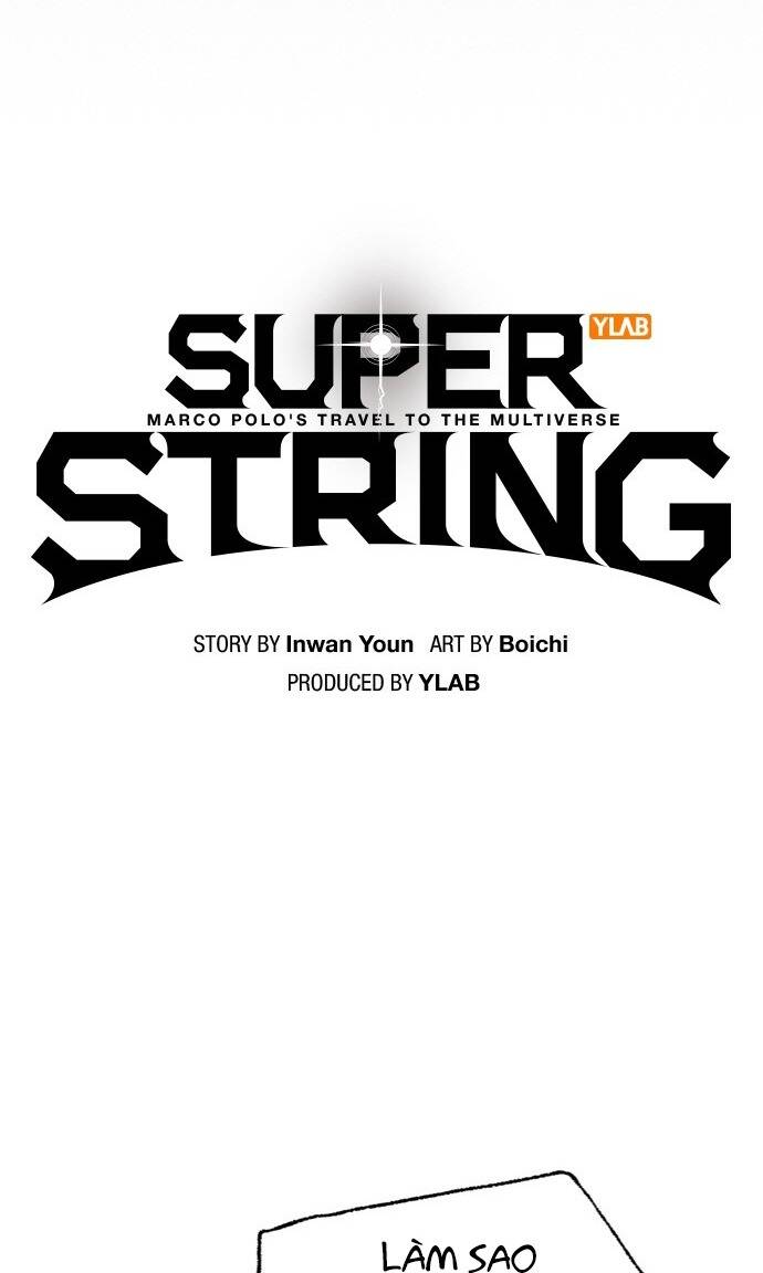 Super String - Du Hành Đa Vũ Trụ Chương 10 Ảnh 11