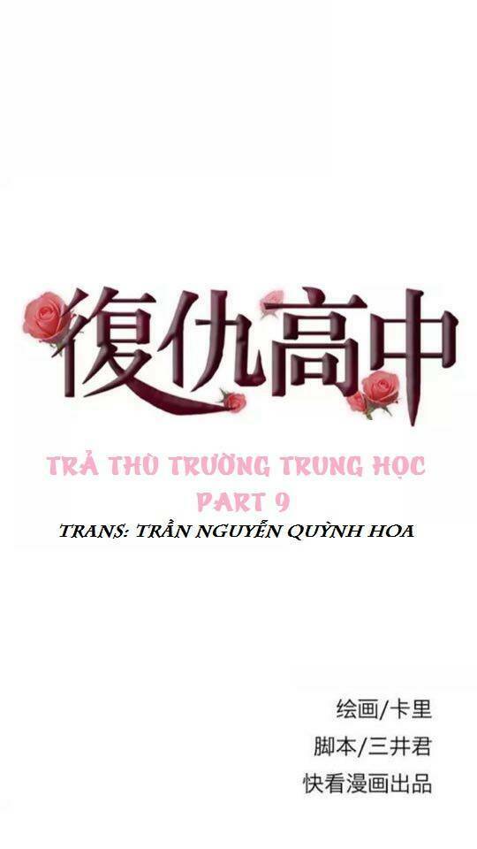 Trả Thù Trường Trung Học Chương 9 Ảnh 2