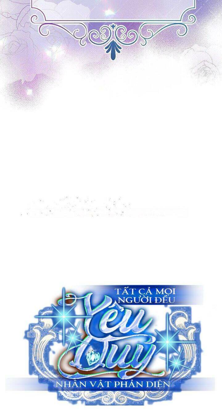 Tất Cả Mọi Người Đều Yêu Quý Nhân Vật Phản Diện Chương 29 Ảnh 28