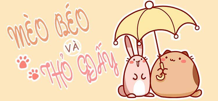 Mèo Béo Và Thỏ Giấy Chương 0 Ảnh 2