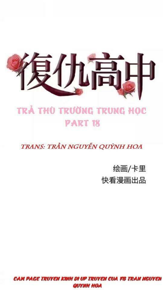 Trả Thù Trường Trung Học Chương 18 Ảnh 2