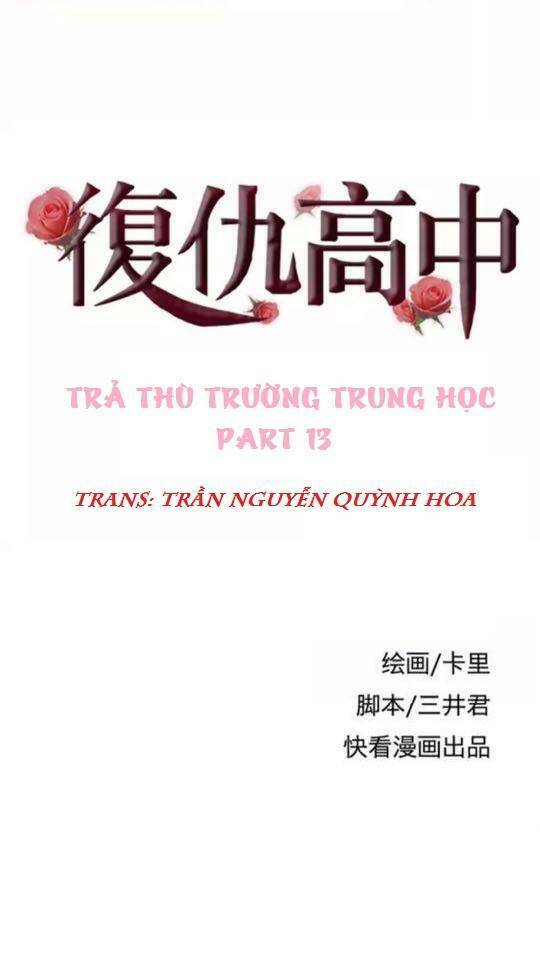 Trả Thù Trường Trung Học Chương 13 Ảnh 2