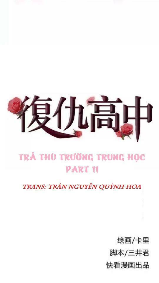 Trả Thù Trường Trung Học Chương 11 Ảnh 2