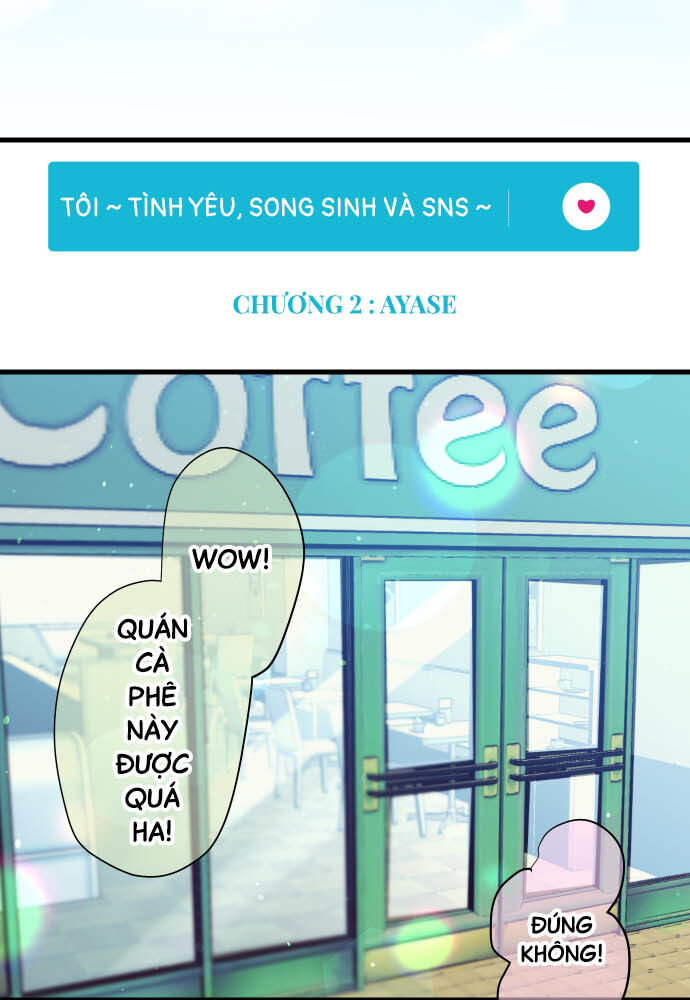 Tôi ~ Tình Yêu, Song Sinh Và Sns ~ Chương 2 Ảnh 10