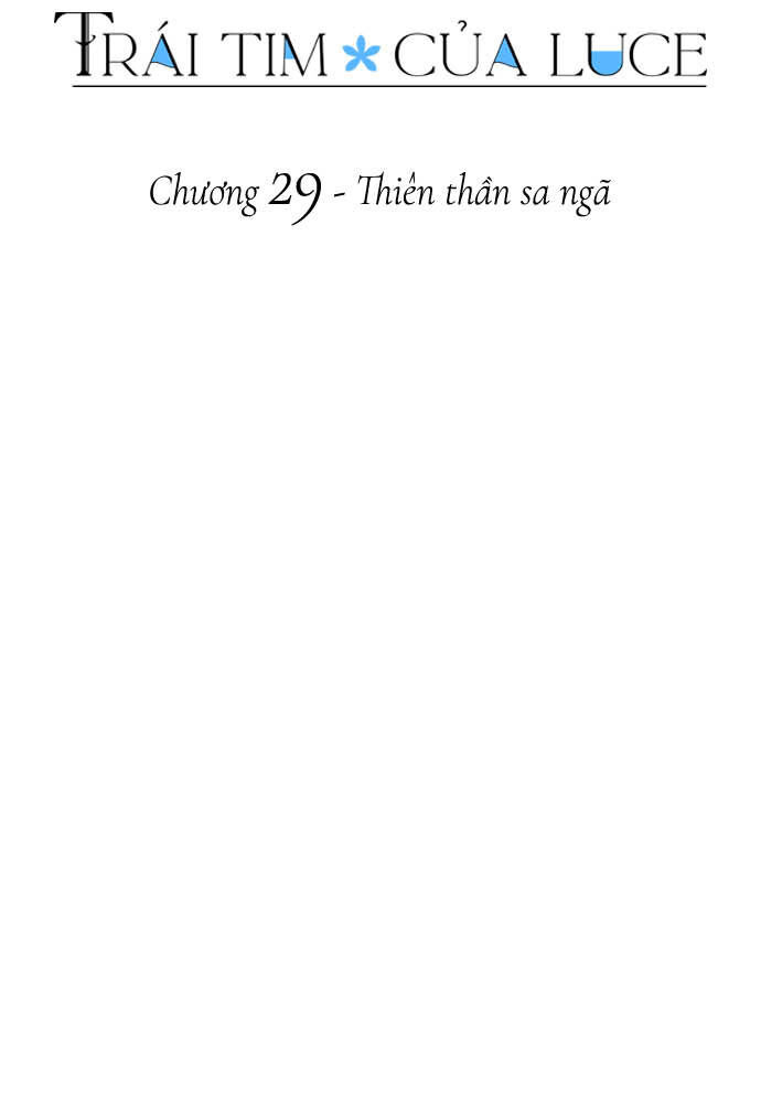 Trái Tim Của Luce Chương 29 Ảnh 8