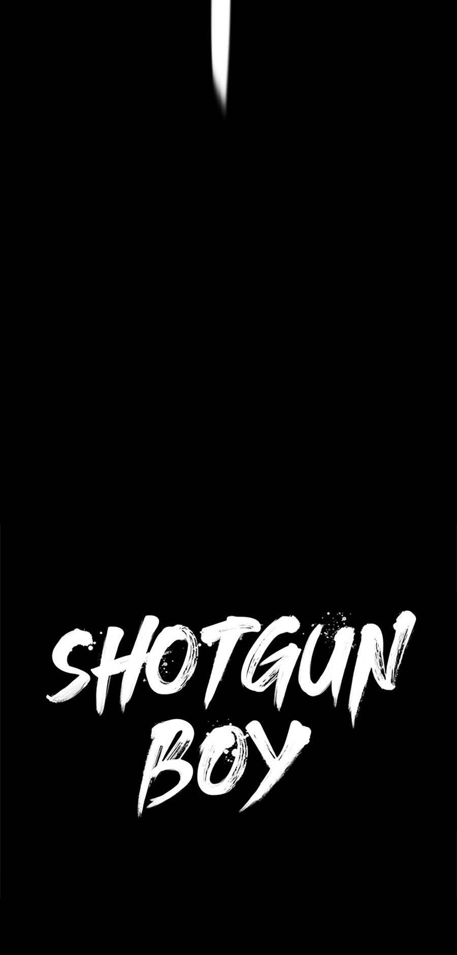 Cậu Bé Shotgun Chương 46 Ảnh 43