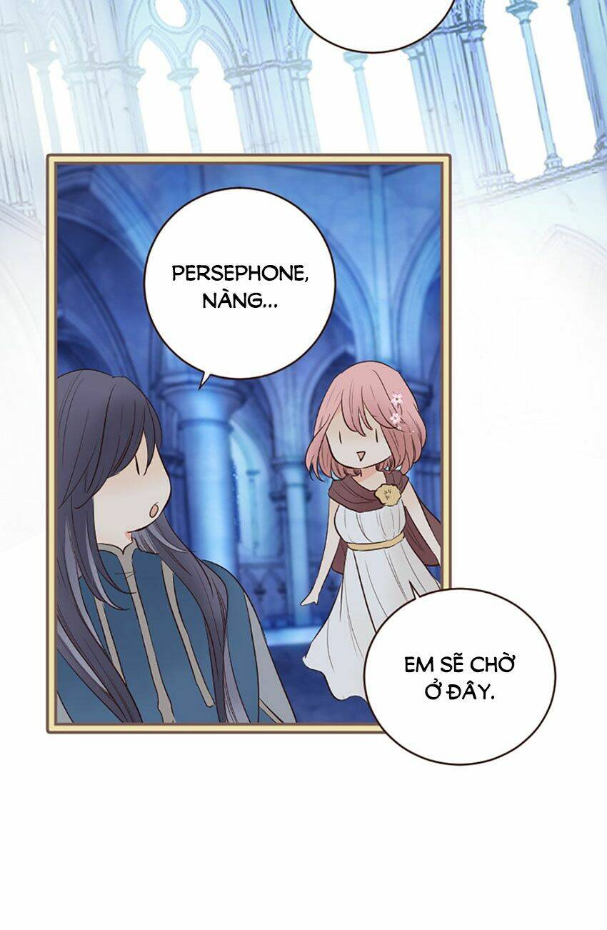 Nàng Persephone Và Chàng Hades Chương 12 Ảnh 33