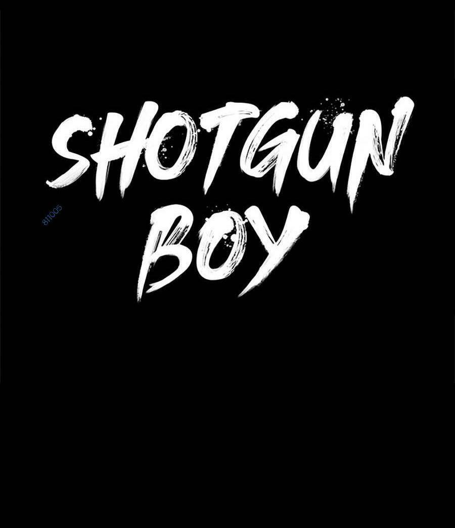 Cậu Bé Shotgun Chương 54 Ảnh 51