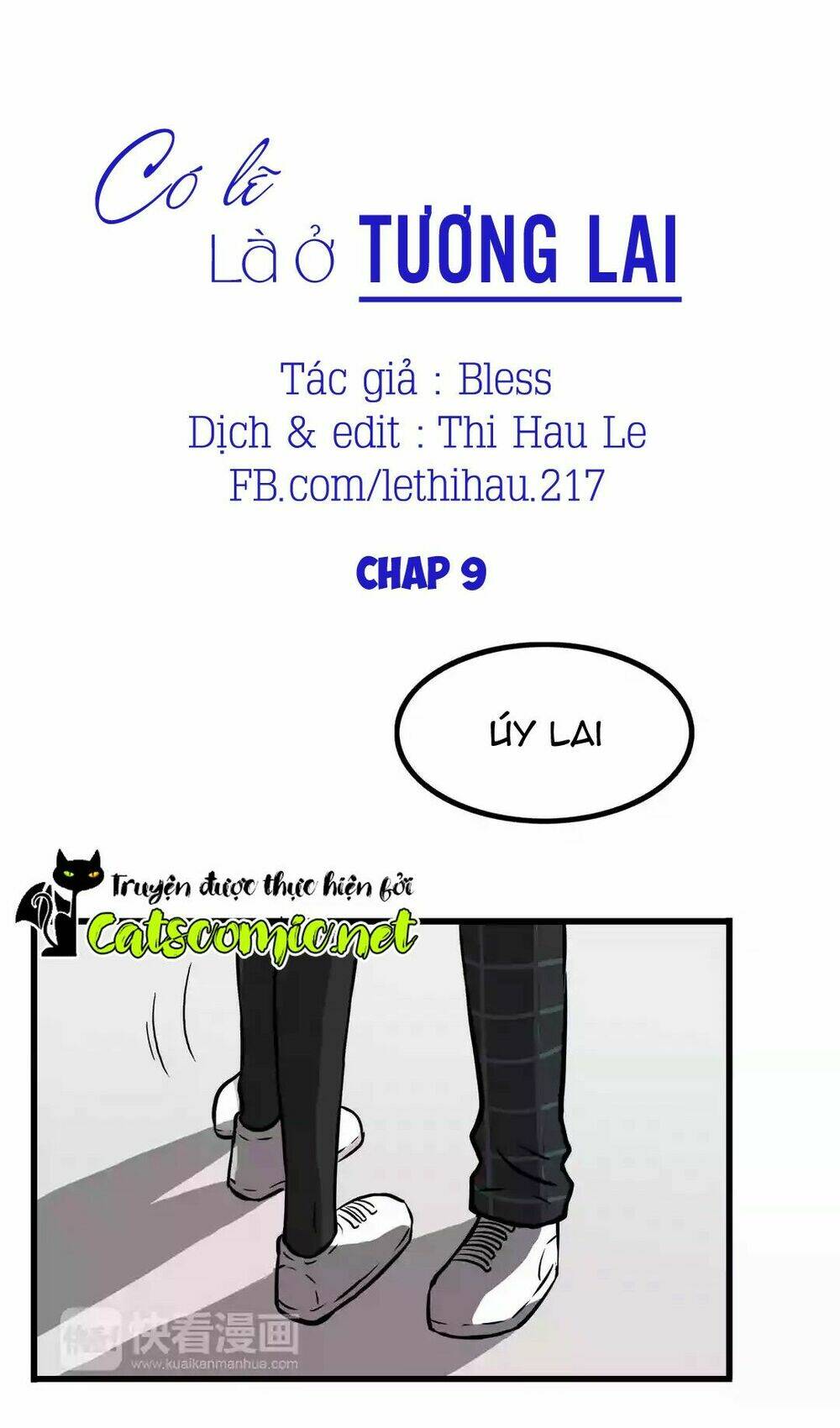 Có Lẽ Là Ở Tương Lai Chương 9 Ảnh 2