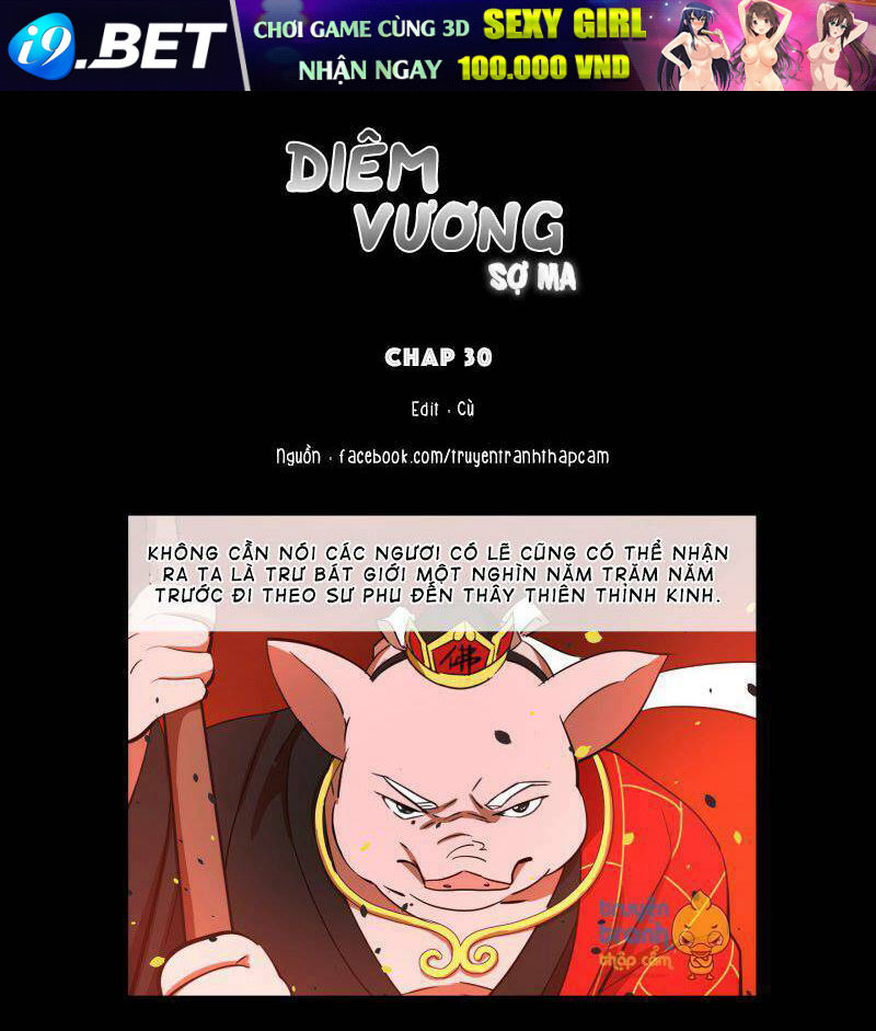 Diêm Vương Sợ Ma Chương 30 Ảnh 2
