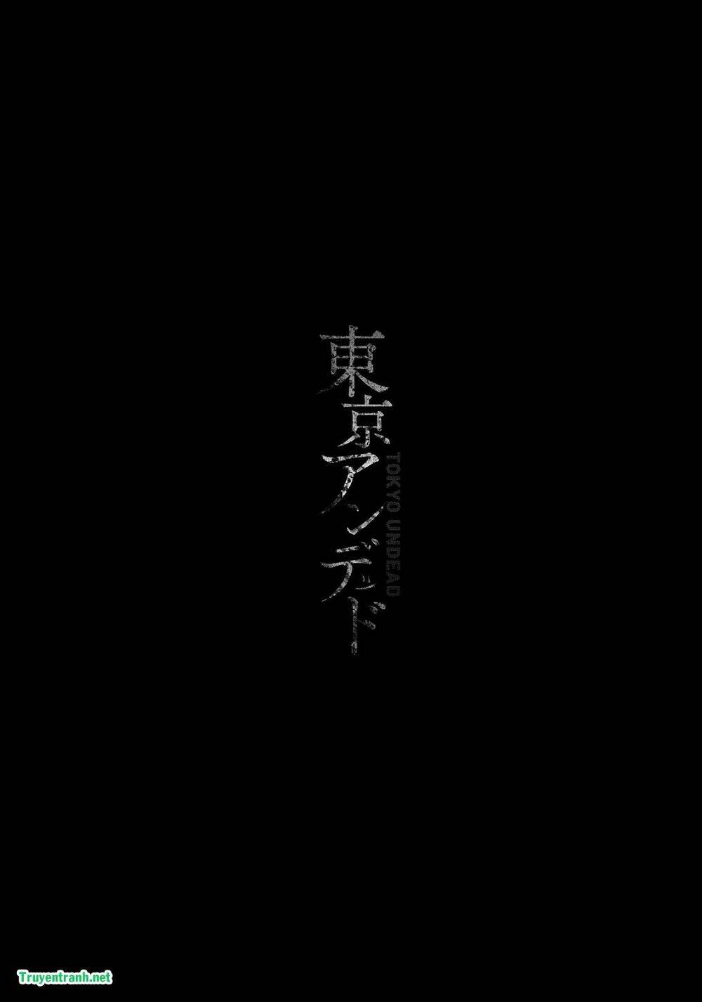 Tokyo Undead Chương 6 Ảnh 16