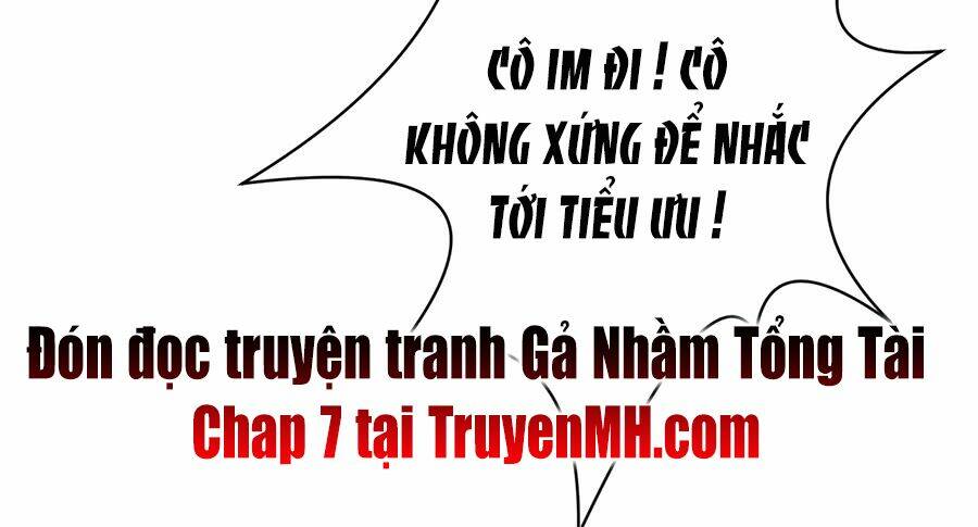 Gả Nhầm Tổng Tài Chương 6 Ảnh 18