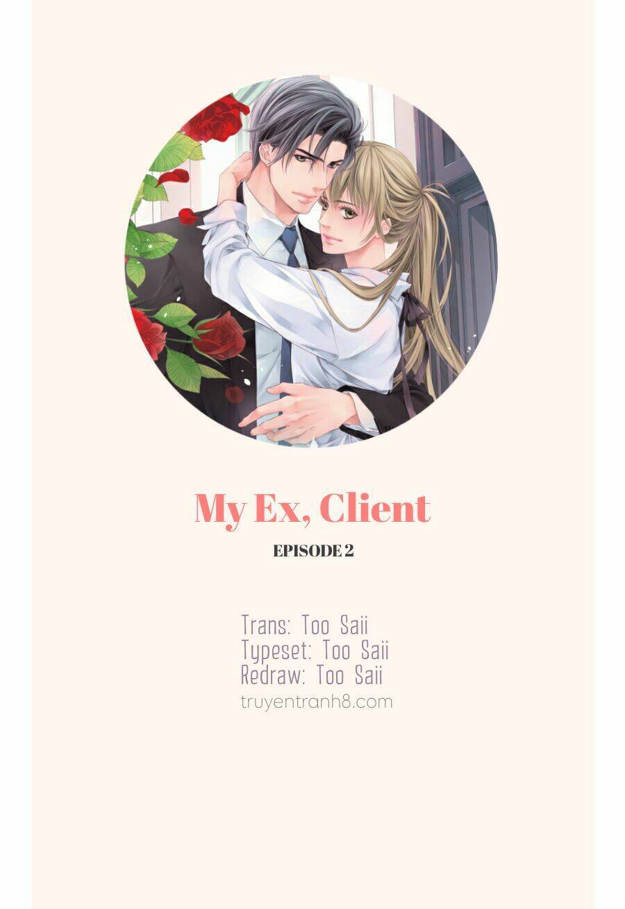 Bạn Trai Cũ, Khách Hàng Của Tôi Chương 2 Ảnh 3