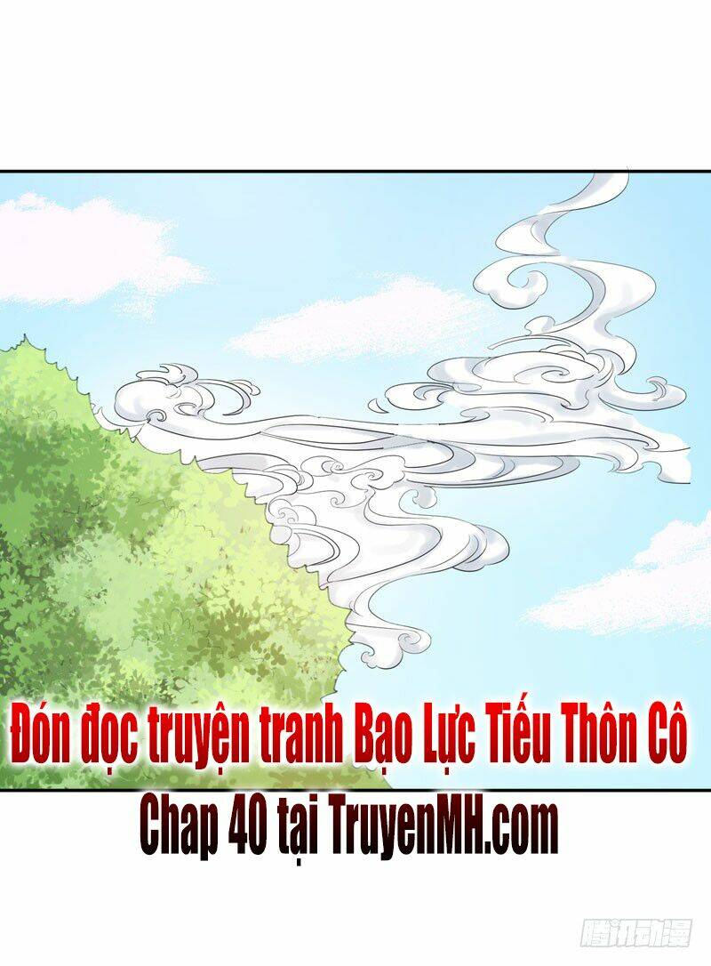 Bạo Lực Tiếu Thôn Cô Chương 39 Ảnh 24
