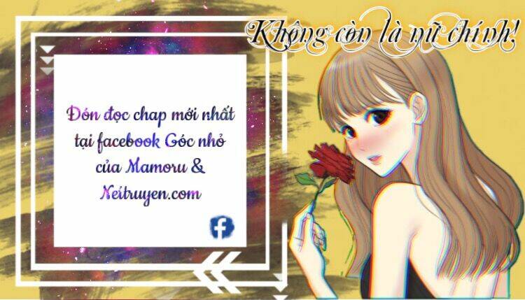 Không Còn Là Nữ Chính! Chương 1 Ảnh 83