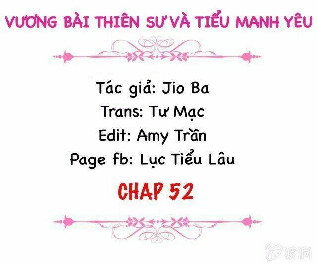 Vương Bài Thiên Sư Và Tiểu Manh Yêu Chương 52 Ảnh 3