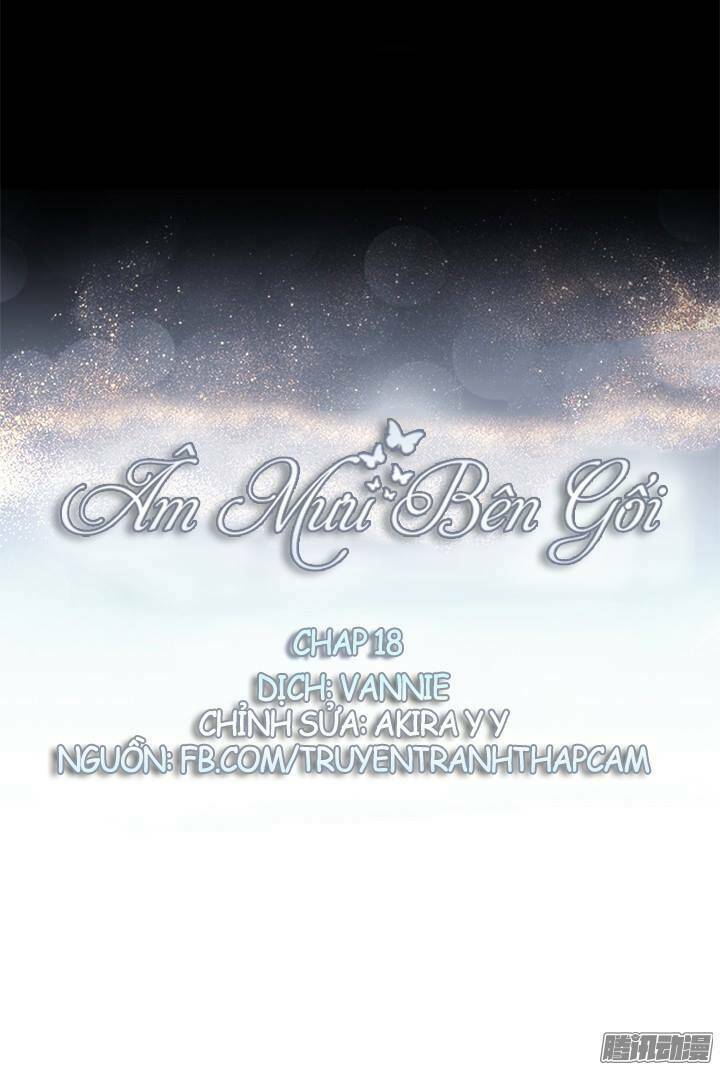 Âm Mưu Bên Gối Chương 18 Ảnh 2