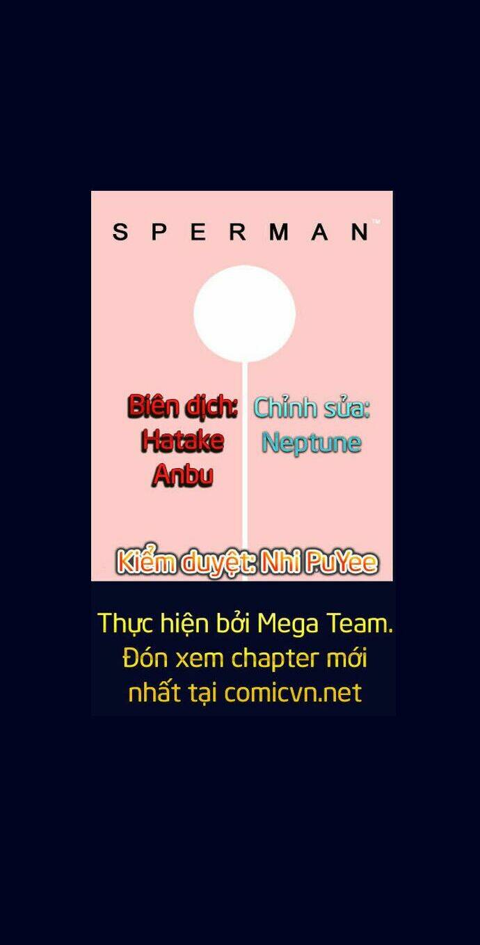 Siêu Nhân Tinh Trùng Chương 4 Ảnh 32